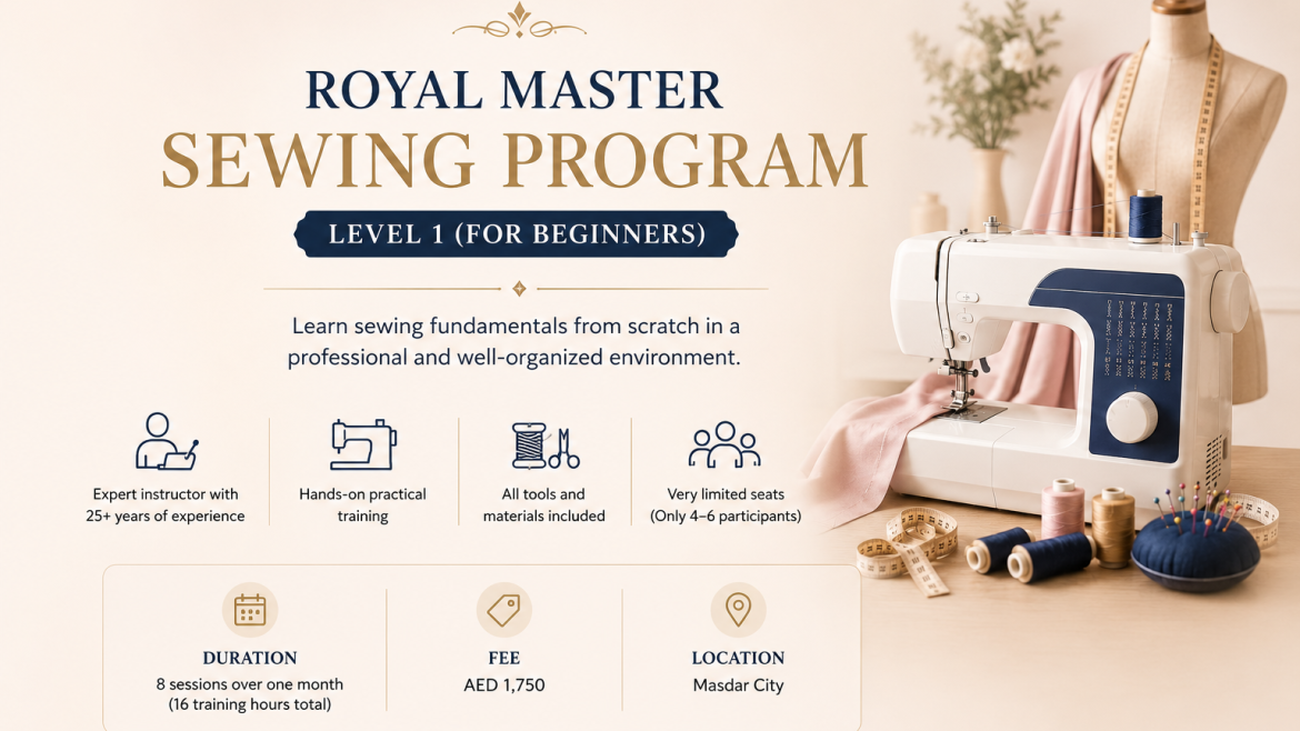 Royal Master Sewing Program – Level 1 (For Beginners)